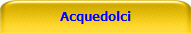 Acquedolci
